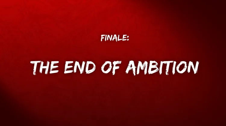 The End of Ambition