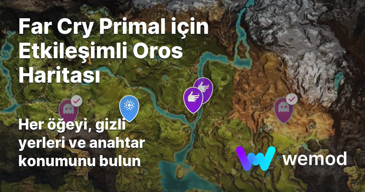 Far Cry Primal Için Oros Haritası Wemod