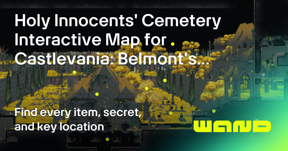 Ferryman's Wharf - Holy Innocents' Cemetery Map for Castlevania ...