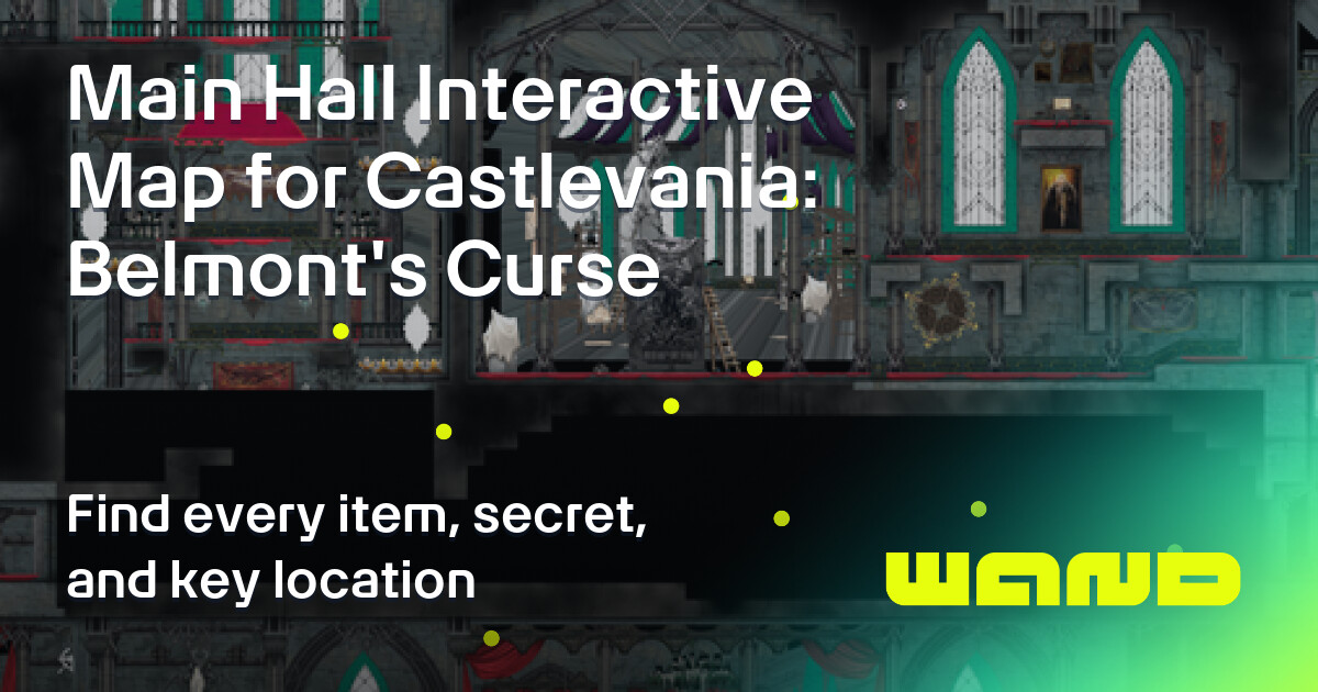 Main Hall Map for Castlevania: Belmont's Curse Checklist by Category ...