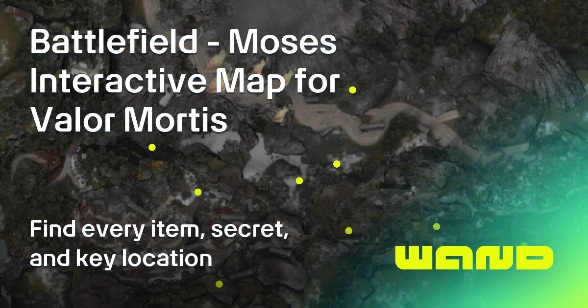 Battlefield Map for Valor Mortis Checklist by Category - 100% ...