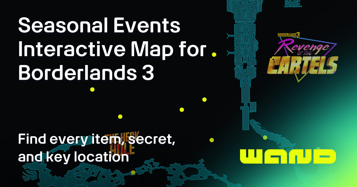 Seasonal Events Map for Borderlands 3 Checklist by Category - 100% ...