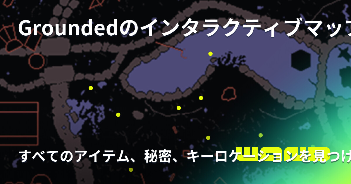 Grounded Interactive Map | Wand