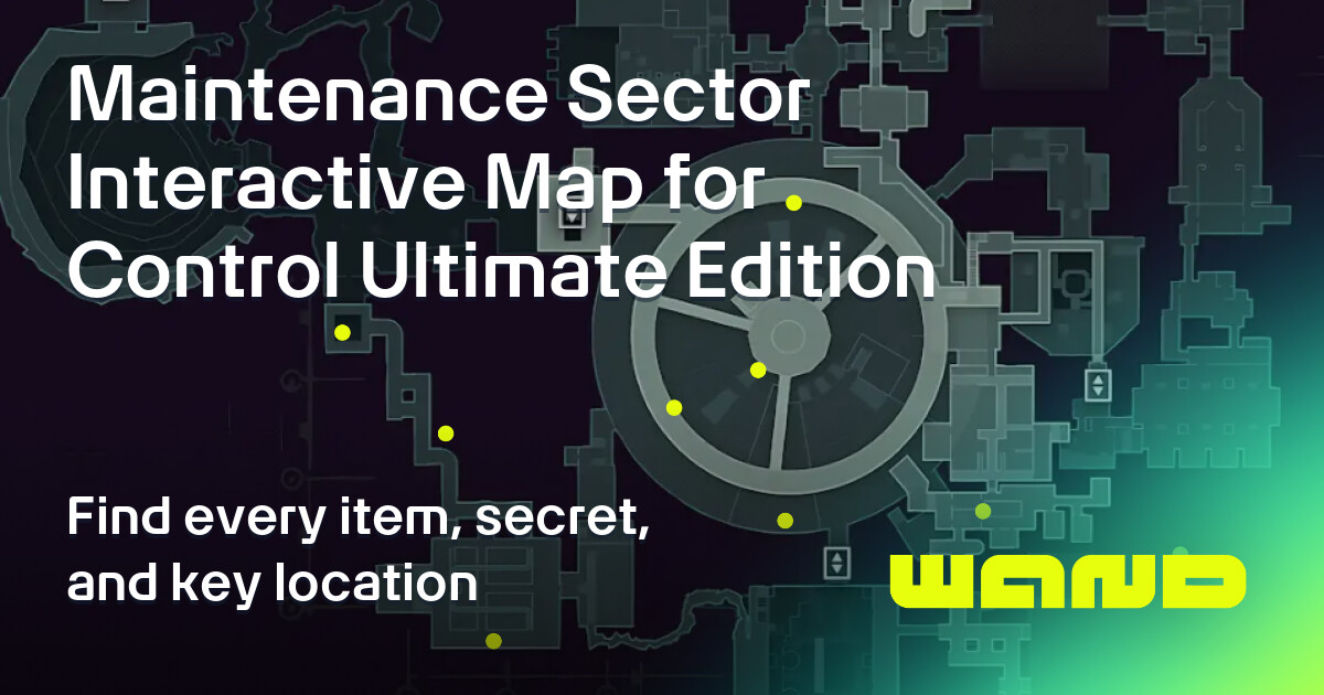 Mission Briefings - Maintenance Sector Map for Control Ultimate Edition ...