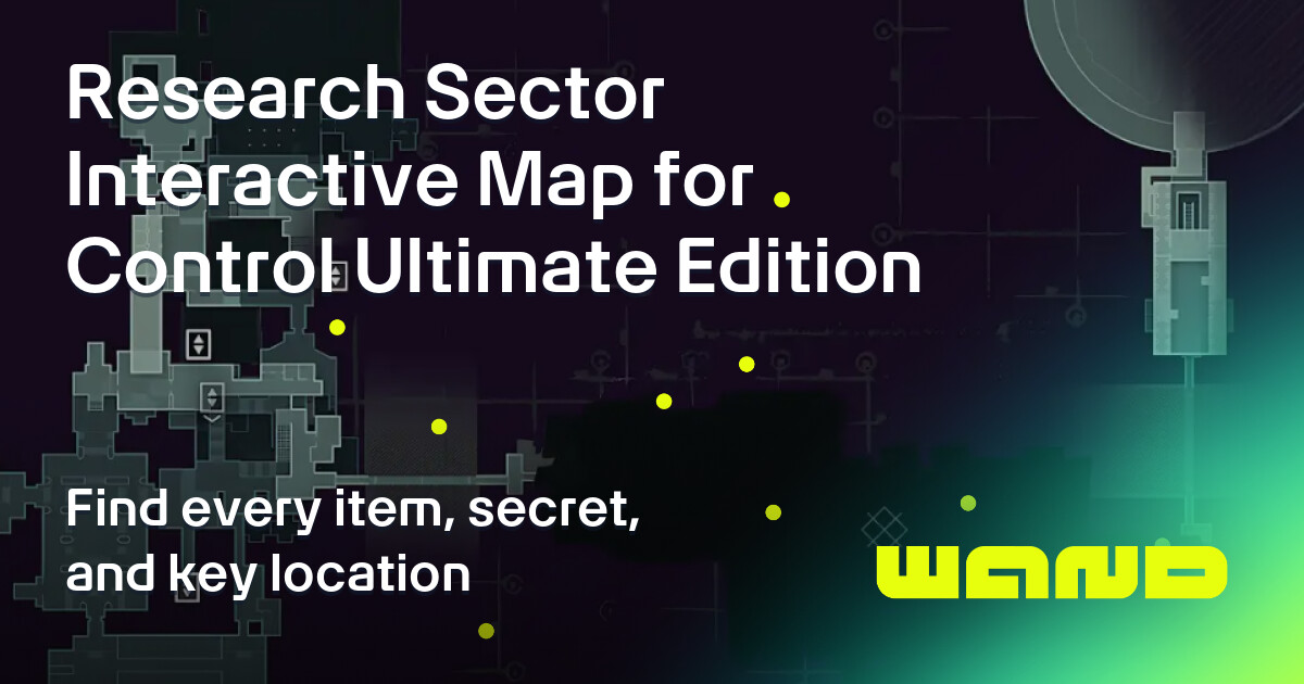 Control Ultimate Interactive Map Research Sector Map for Control Ultimate Edition Checklist by Category ...