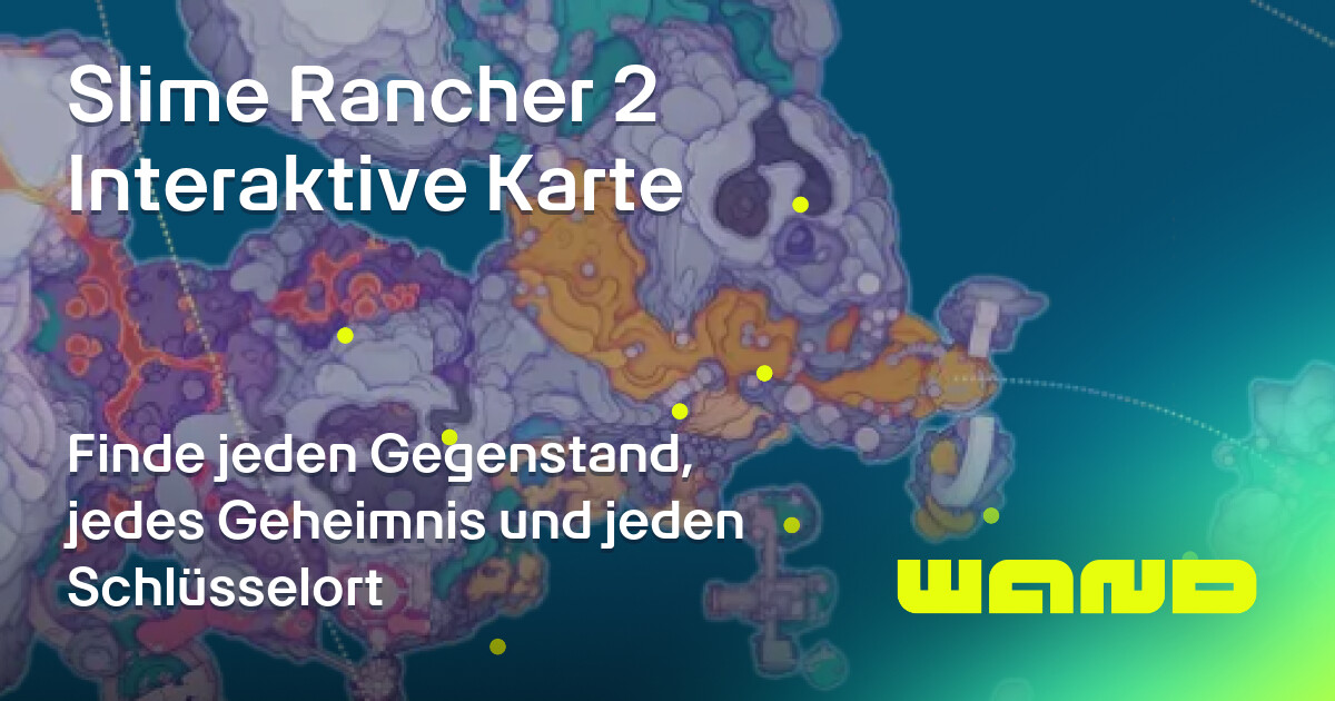 Slime Racker Map Slime Rancher 2 Interactive Maps | Wand