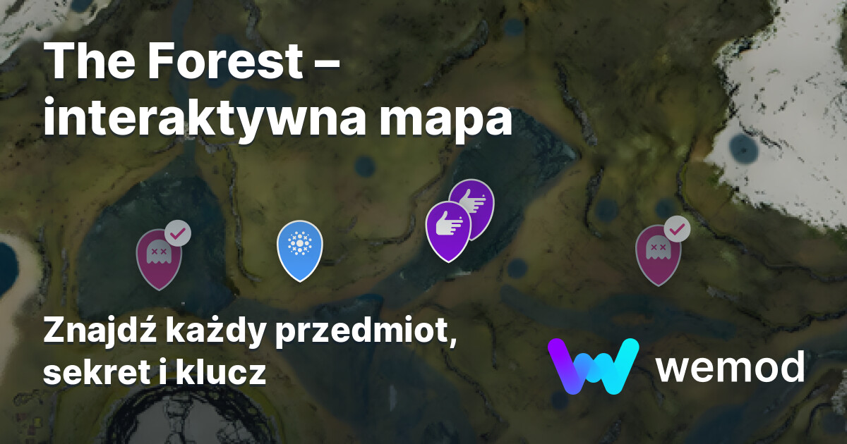 The Forest Interactive Map | Wand