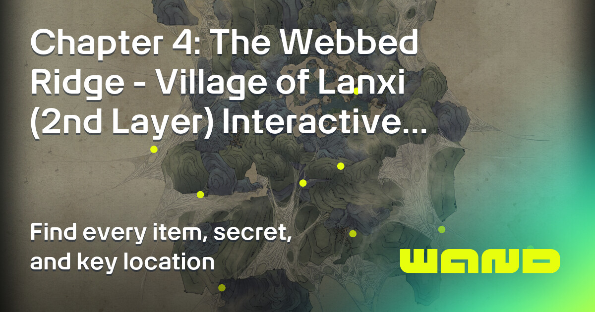 Materials - Mapa Chapter 4: The Webbed Ridge - Village of Lanxi (2nd ...