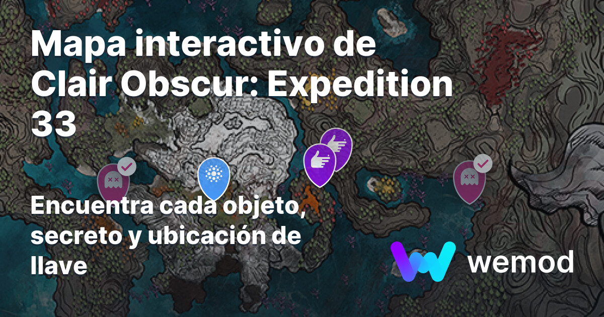 Clair Obscur: Expedition 33 Interactive Map | Wand