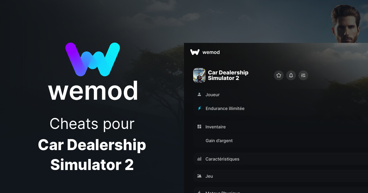 Cheats et trainers pour Car Dealership Simulator 2 sur PC | WeMod