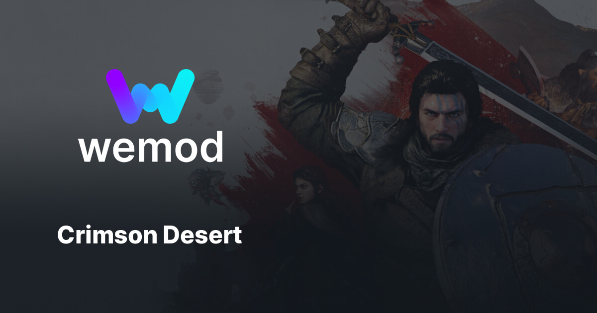 กลโก เทรนเนอร์ และแผนที่ Crimson Desert สำหรับพีซี | WeMod