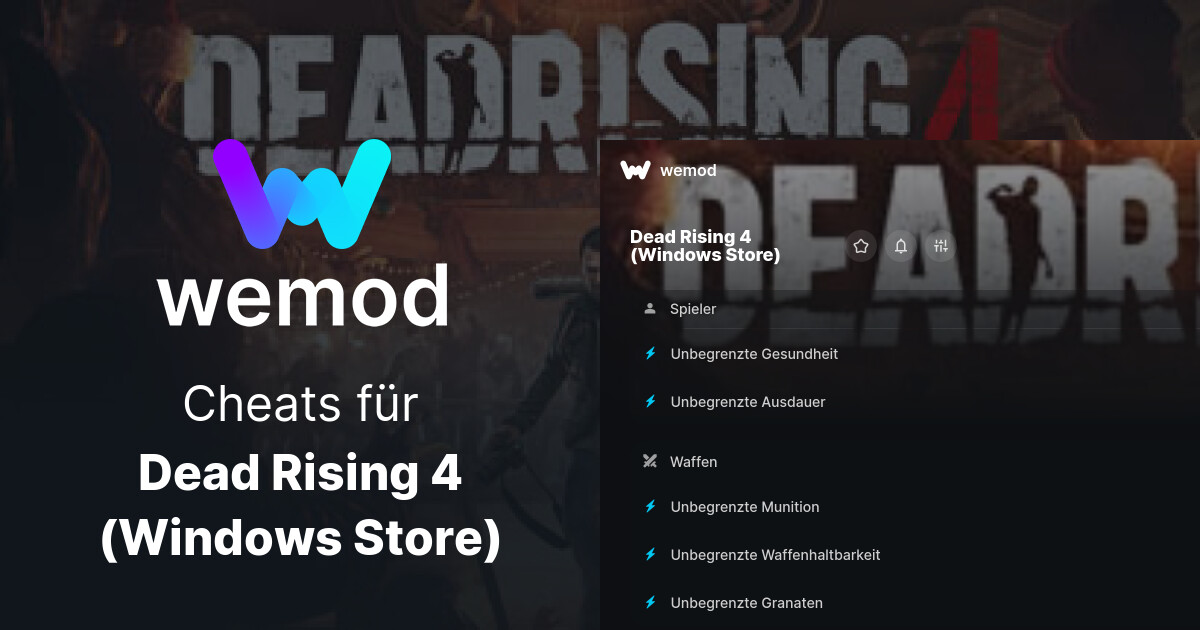 Dead Rising 4 (Windows Store) Cheats und Trainer für PC - WeMod