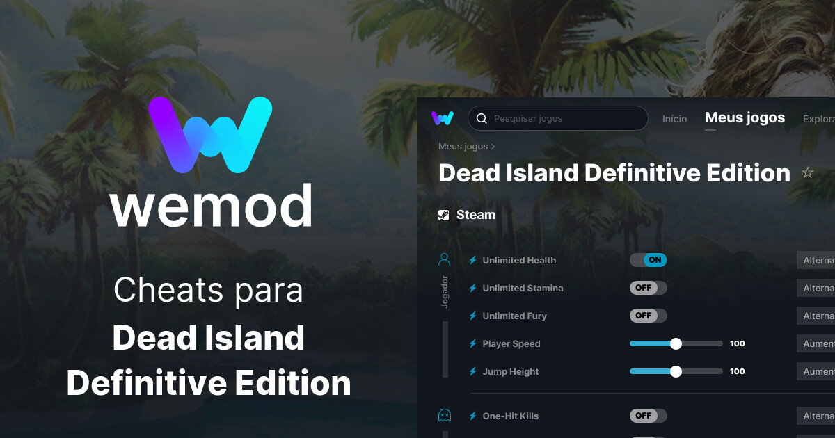 Cheats e Trainers para Dead Island Definitive Edition no PC WeMod