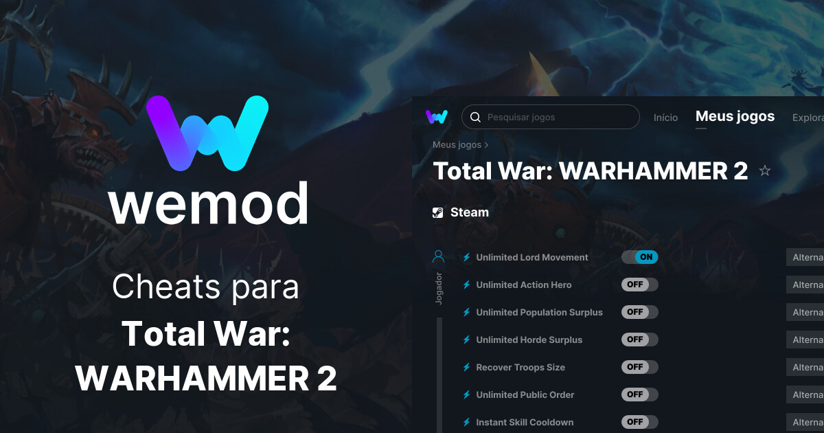 Cheats e Trainers para Total War: WARHAMMER 2 no PC - WeMod