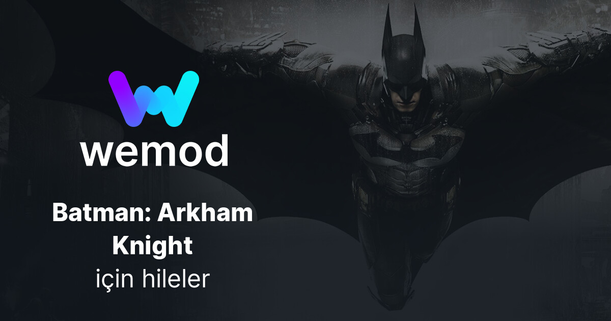PC içinBatman: Arkham Knight Hileler ve Öğreticiler - WeMod
