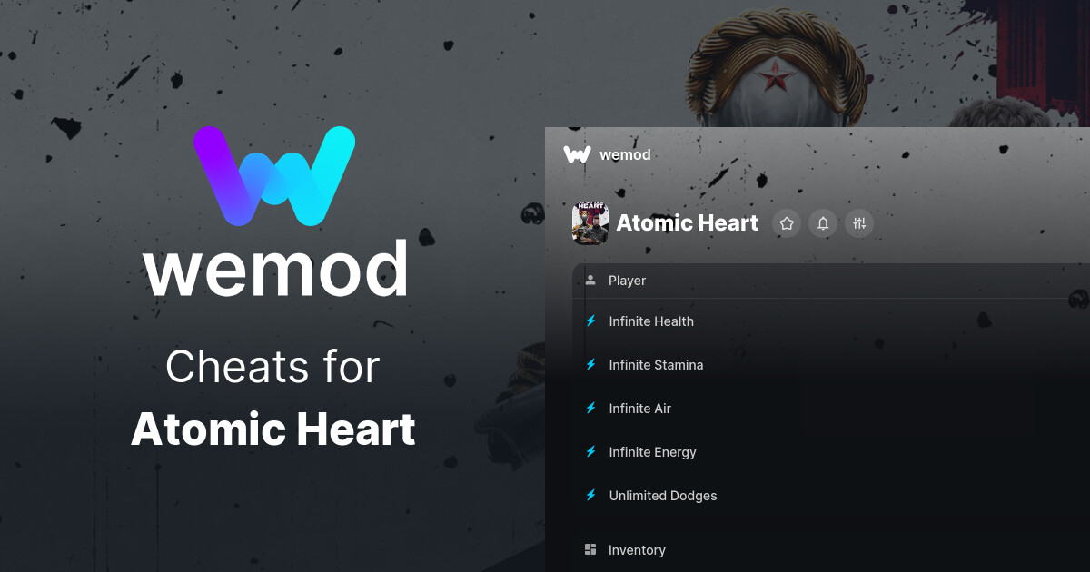 Atomic Heart Cheats Trainers For Pc Wemod