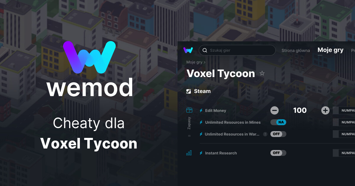 Voxel Tycoon cheatów i trainerów dla PC | WeMod