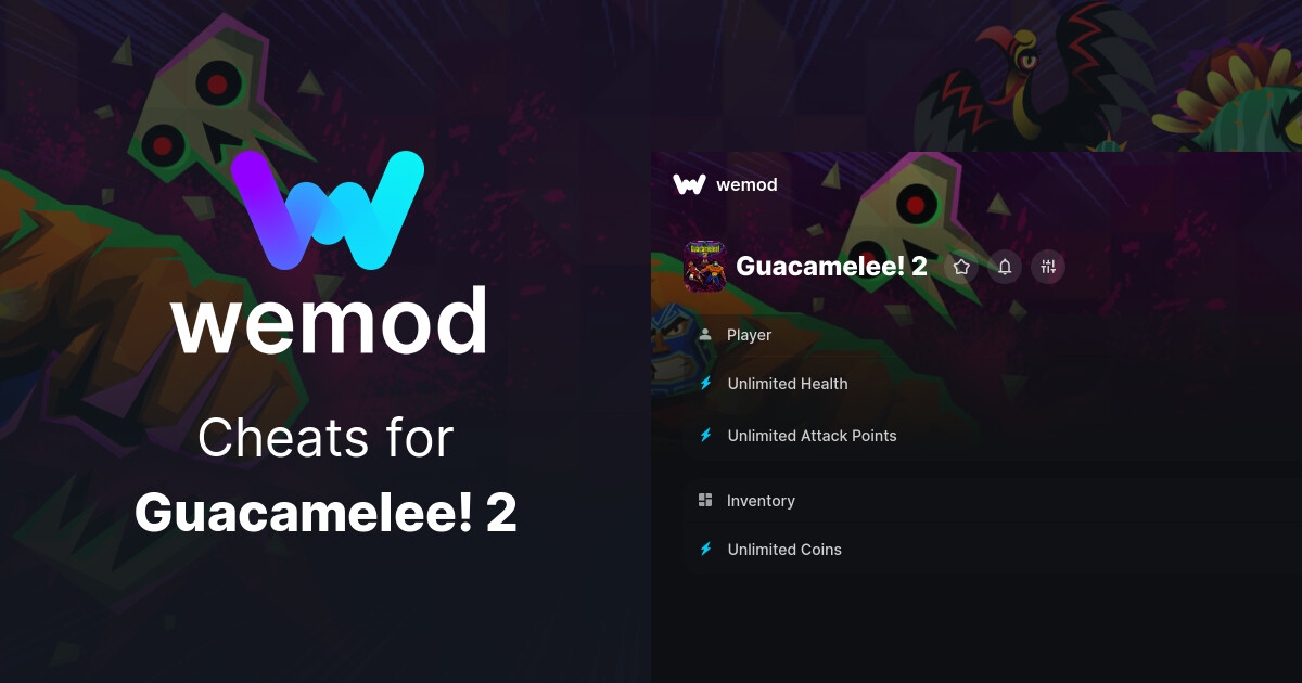 Guacamelee! 2 Cheats & Trainers for PC - WeMod