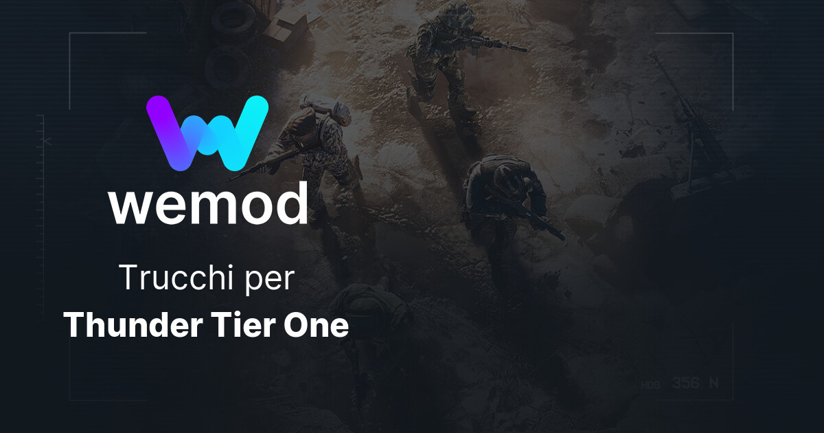 Traguardi di Thunder Tier One per Steam | WeMod