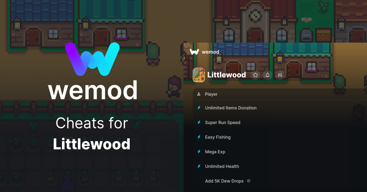 Littlewood Cheats & Trainers for PC WeMod