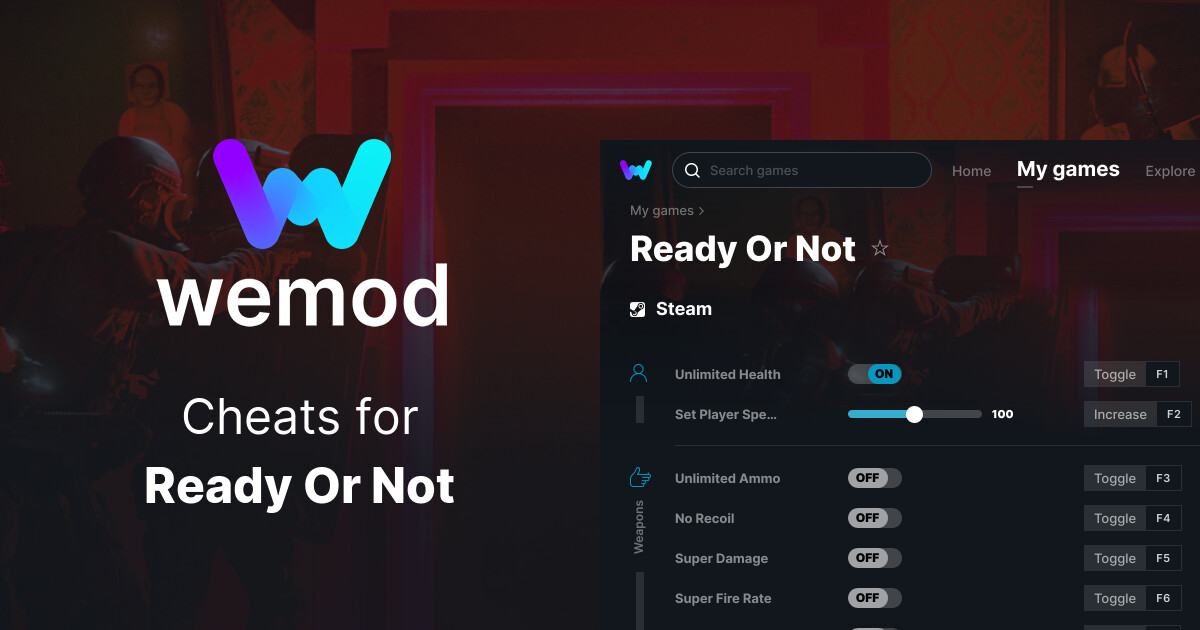 Ready Or Not Cheats And Trainers For PC WeMod