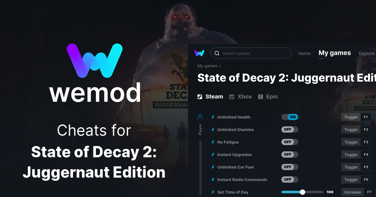 State of Decay 2: Juggernaut Edition Trainer - FearLess Cheat Engine