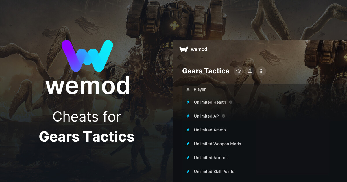 Gears Tactics Cheats & Trainers for PC WeMod