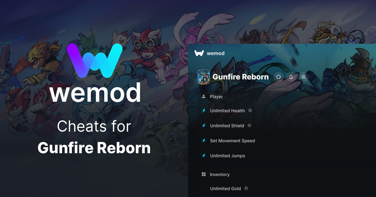 Gunfire Reborn Cheats and Trainers for PC WeMod