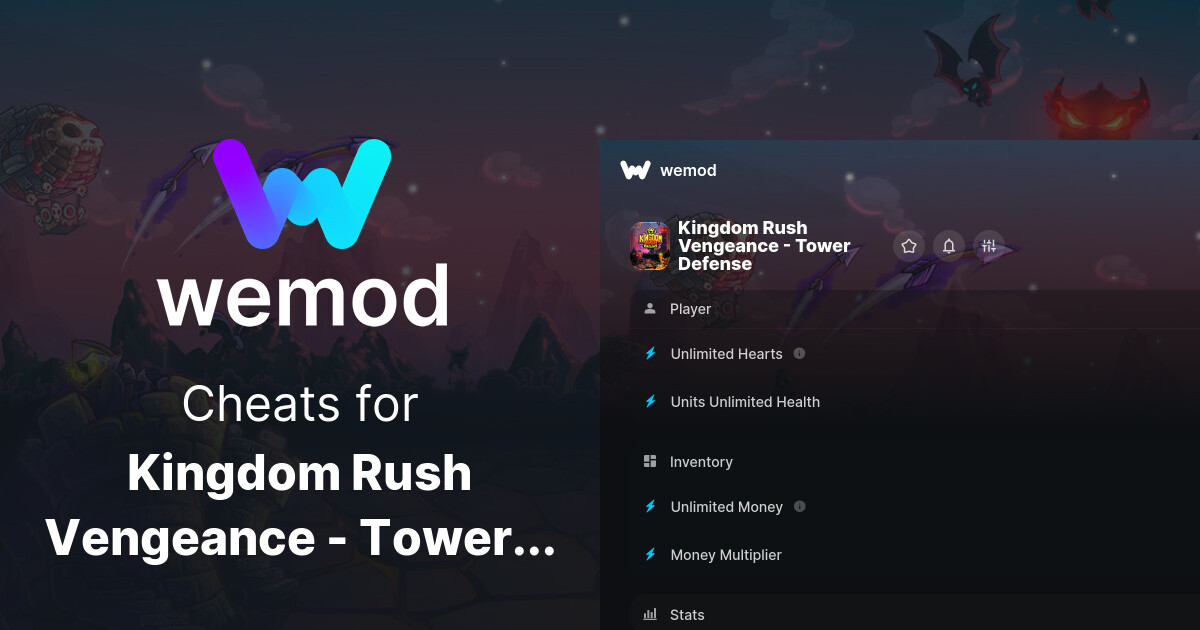 Kingdom Rush Vengeance Tower Defense Cheats & Trainers for PC WeMod