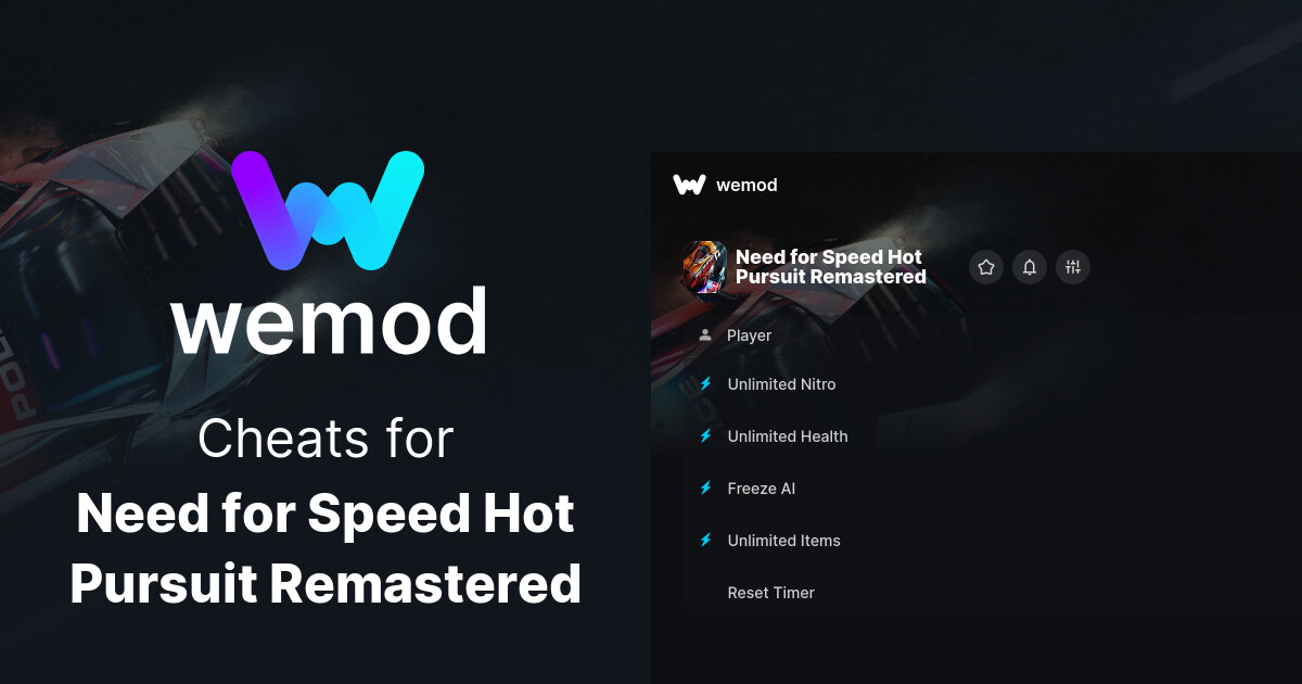 Need for Speed Hot Pursuit Remastered Cheats & Trainers for PC | WeMod