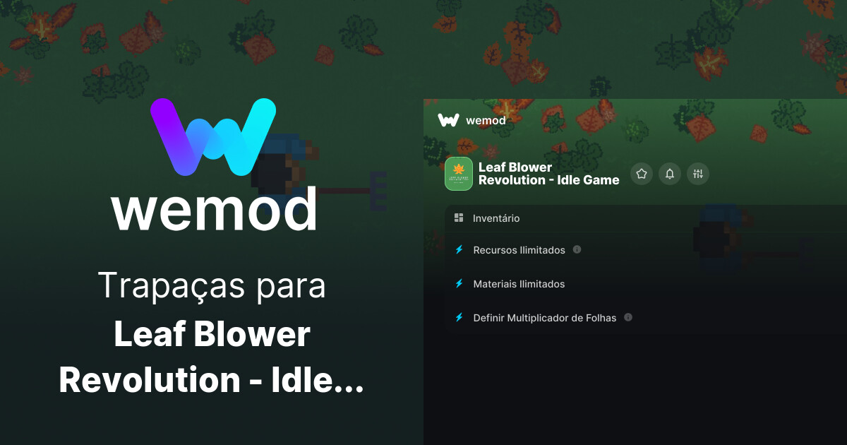 Trapaças e treinadores do Leaf Blower Revolution - Idle Game para PC ...