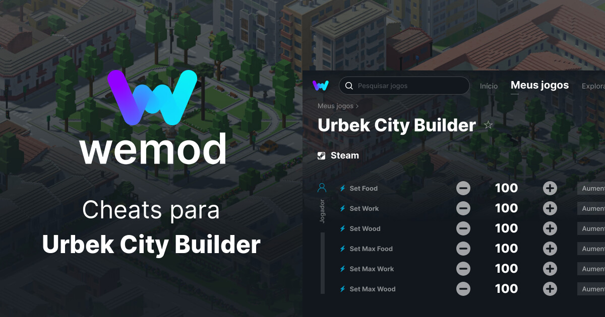 Cheats e Trainers para Urbek City Builder no PC - WeMod