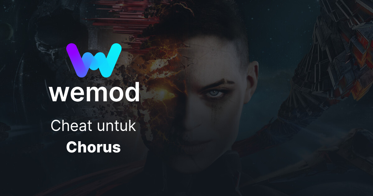 Cheat & Trainer Chorus untuk PC WeMod