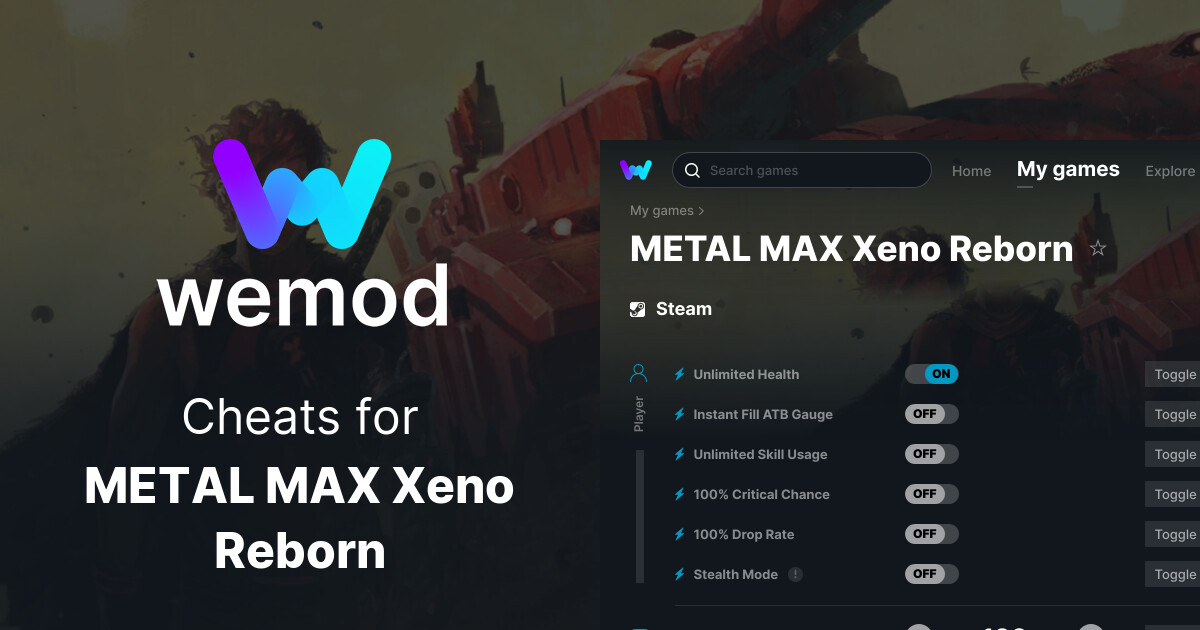 METAL MAX Xeno Reborn Cheats & Trainers for PC | WeMod