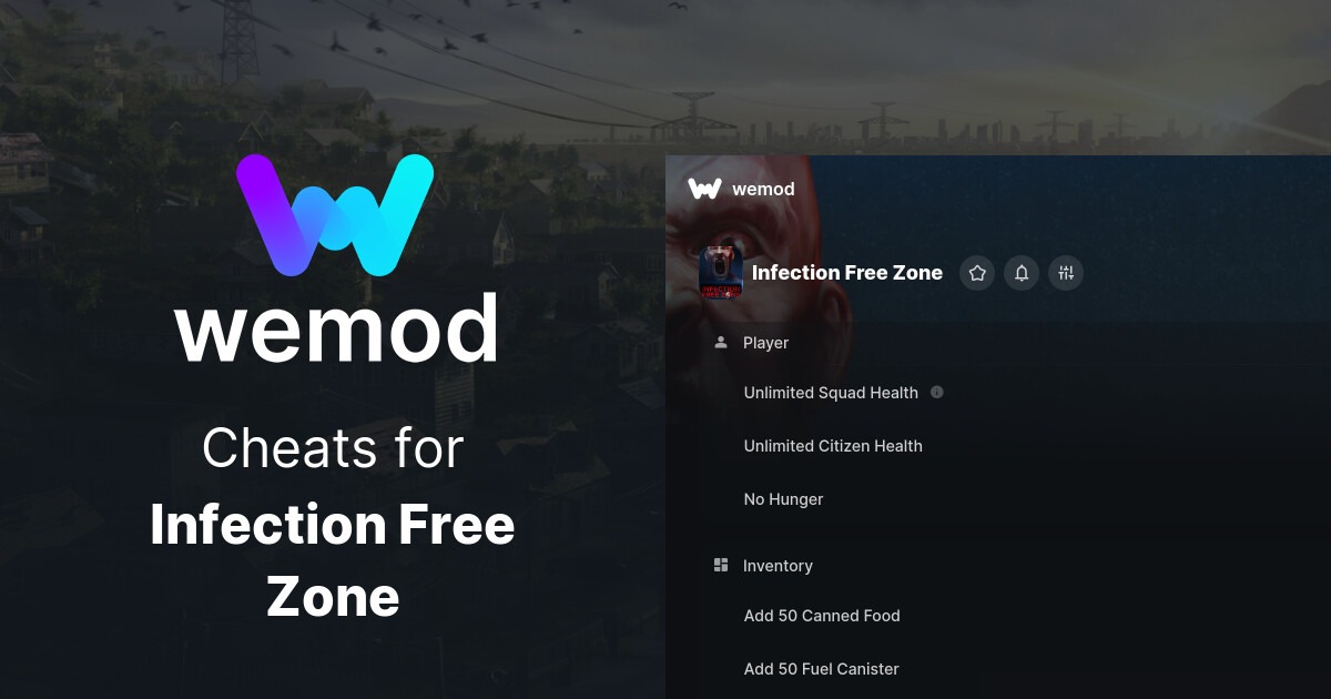 Infection Free Zone Cheats Trainers for PC WeMod Infection Free Zone Cheats Trainers for PC WeMod