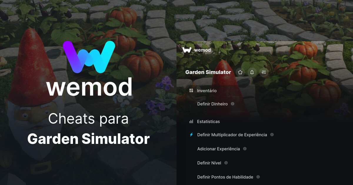Trapaças e treinadores do Garden Simulator para PC | WeMod