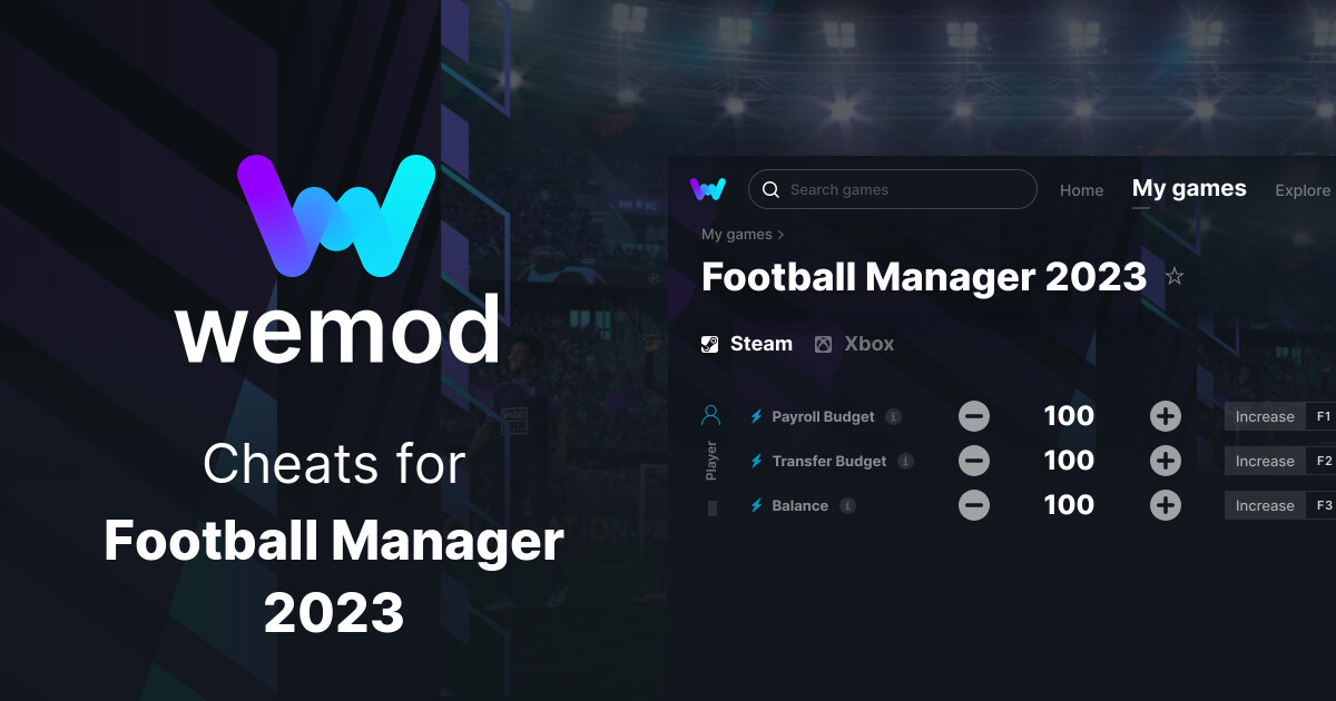 Football Manager 2023 Cheats & Trainers for PC WeMod