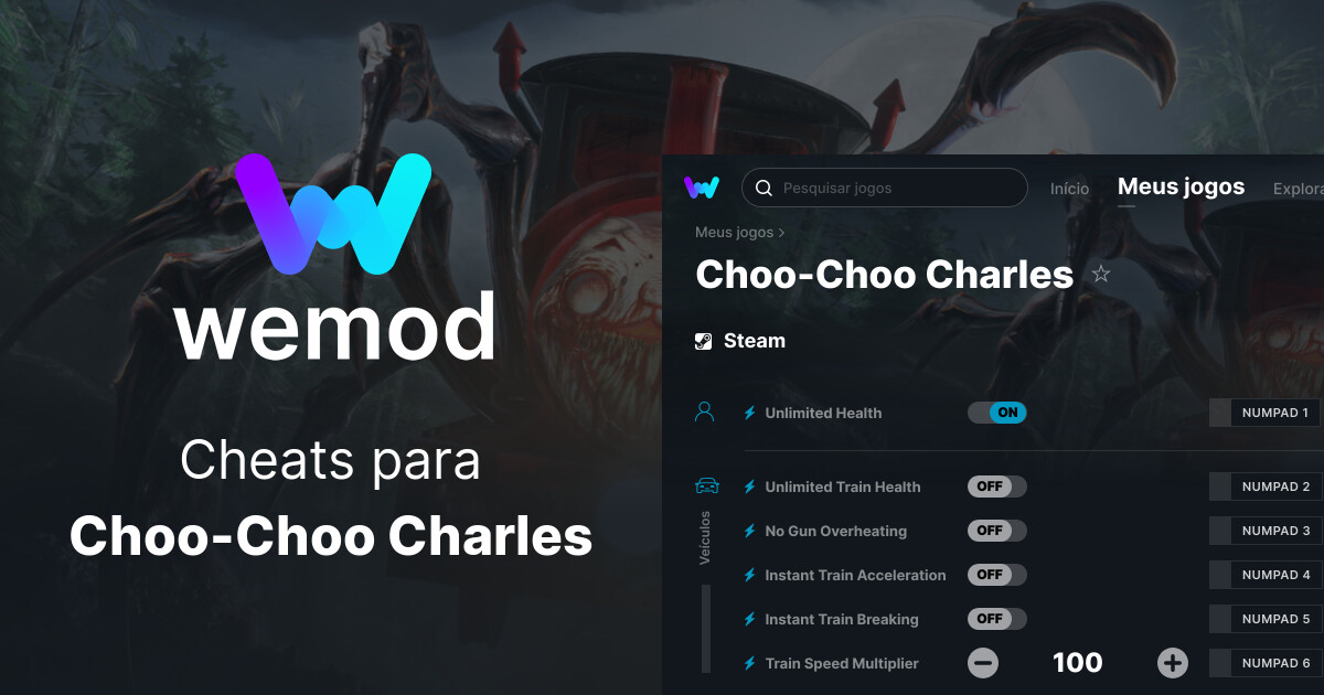 Cheats e Trainers para Choo-Choo Charles no PC - WeMod