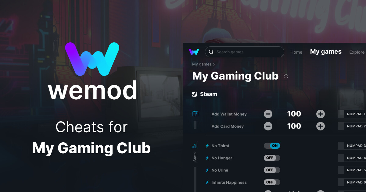 My Gaming Club Cheats And Trainers For PC - WeMod