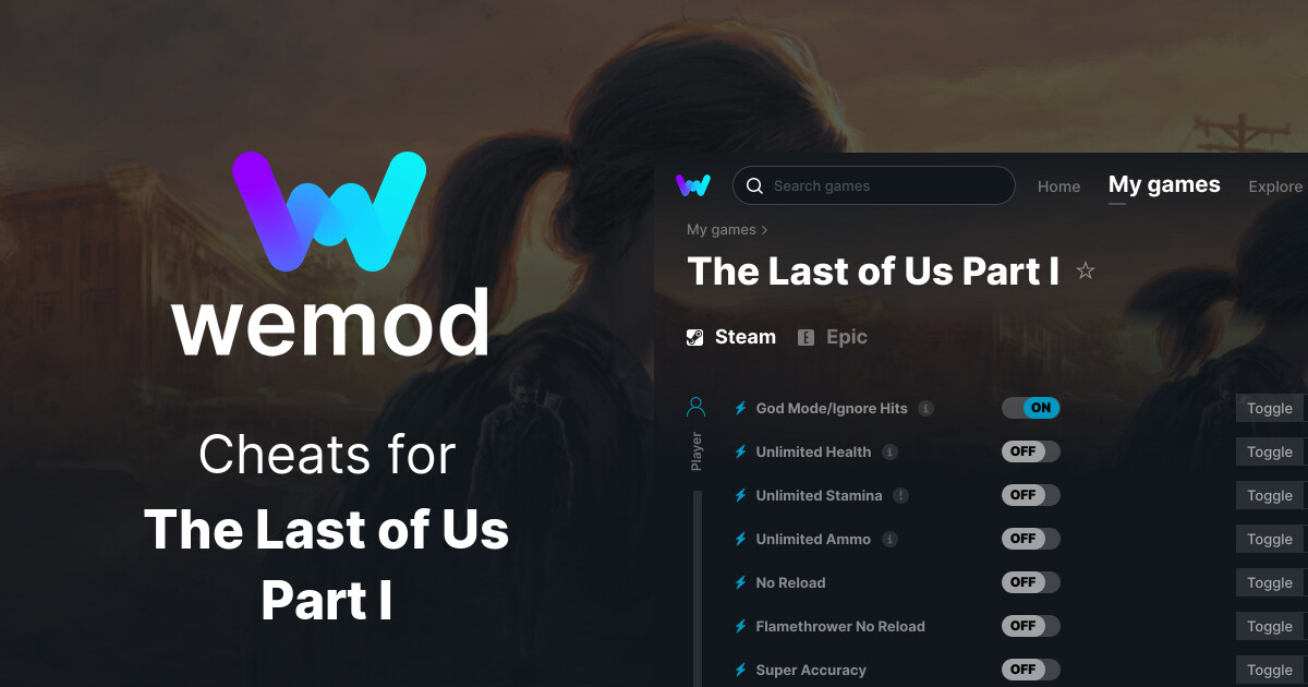 Cheats e Trainers para The Last of Us Part I no PC - WeMod