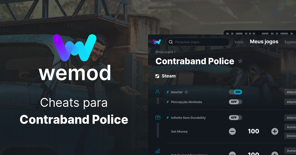 Cheats e Trainers para Contraband Police no PC - WeMod