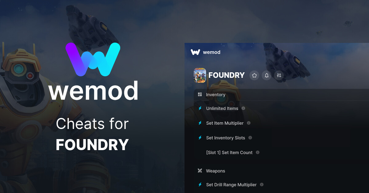 FOUNDRY Cheats & Trainers for PC - WeMod