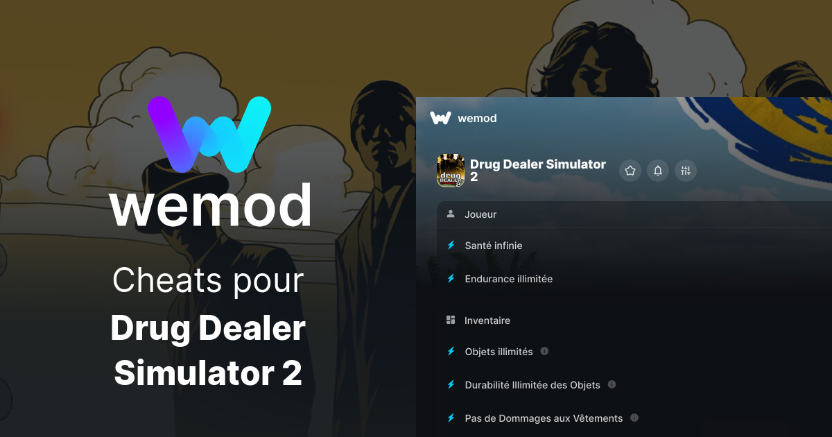 Cheats et trainers pour Drug Dealer Simulator 2 sur PC | WeMod