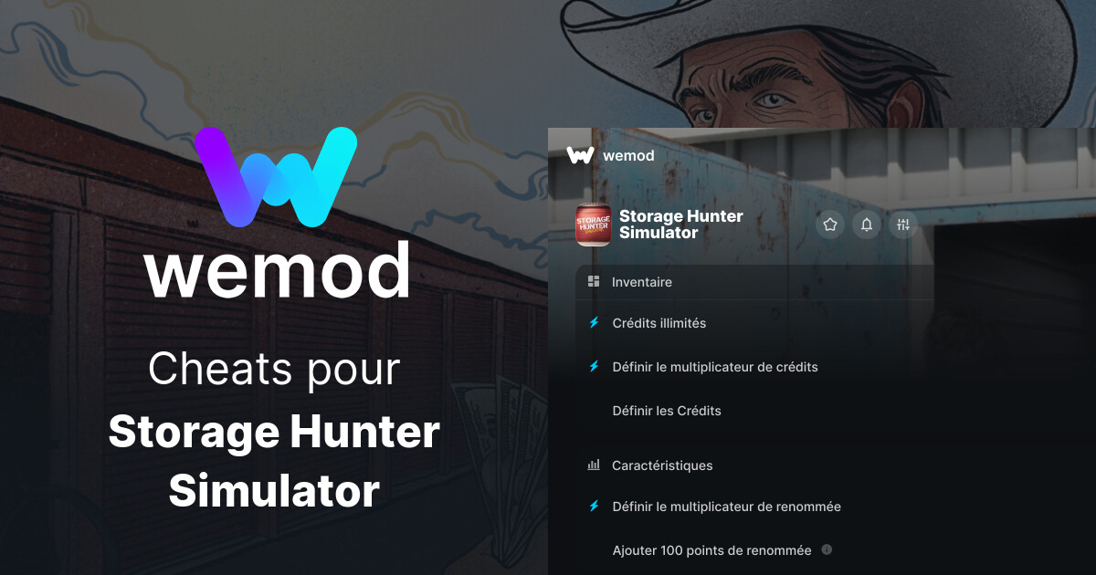 Cheats et trainers pour Storage Hunter Simulator sur PC WeMod
