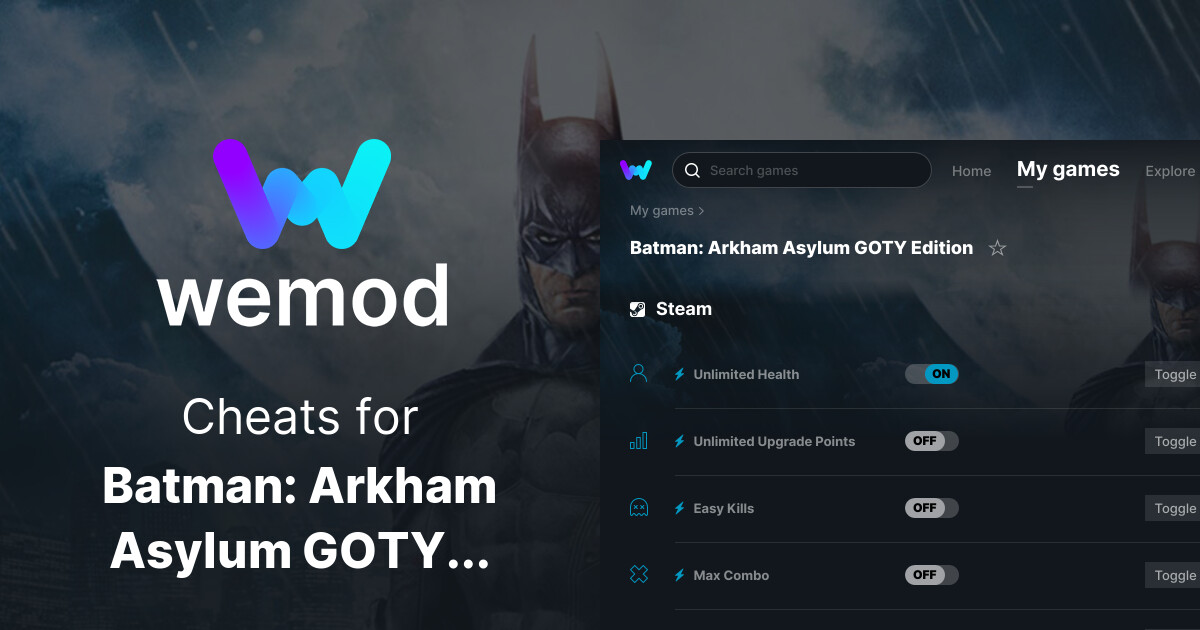 Batman: Arkham Asylum GOTY Edition Cheats and Trainers for PC - WeMod