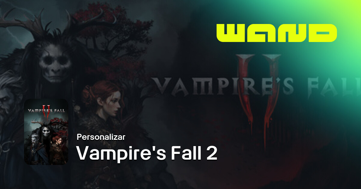 Ayuda para el juego Vampire's Fall 2 en PC | Wand