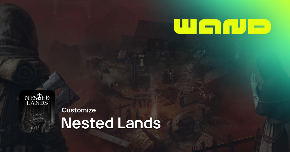 Nested Lands Game Help for PC | Wand