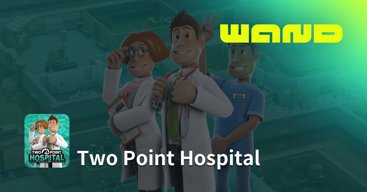 Two Point Hospital Icon Two Point Hospital 게임 도움말(PC) | Wand