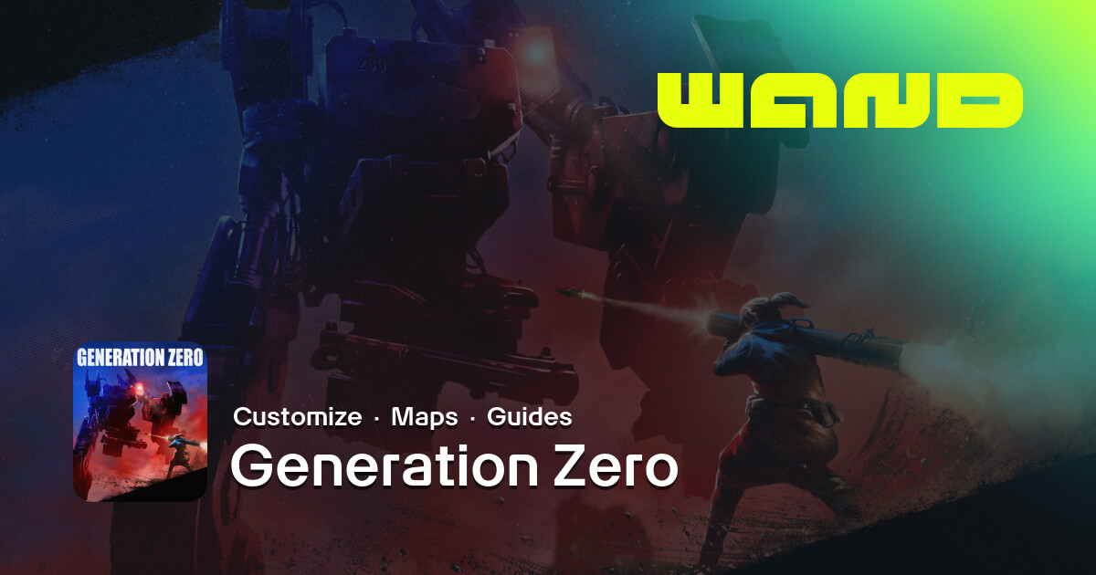Generation Zero Game Help for PC | Wand