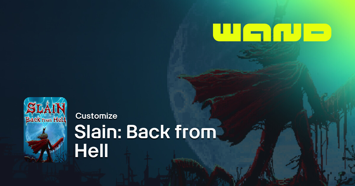 Slain: Back from Hell Game Help for PC | Wand